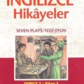 Türkçe Çevirili, Basitleştirilmiş, Alıştırmalar, İngilizce Hikayeler| Yedi Oyun; Derece 2 / Kitap 3